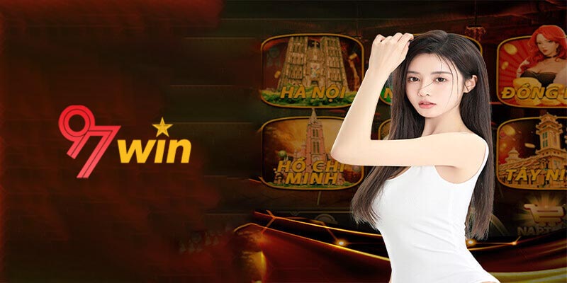 Tại sao chọn 97Win làm sân chơi cá độ?